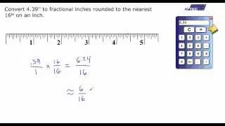 Conversion between Decimal Inches to Fractional Inches
