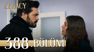 Emanet 388. Bölüm | Legacy Episode 388