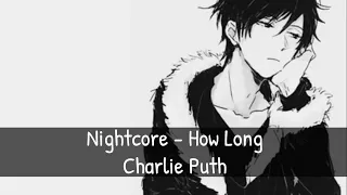 Nightcore - How Long
