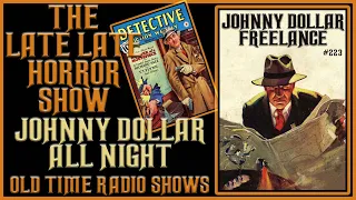Yours Truly Johnny Dollar Bob Bailey | Freelance | Compilation Old Time Radio Shows