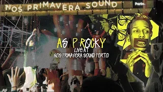 A$AP ROCKY @ NOS PRIMAVERA SOUND PORTO 2018 (edit)