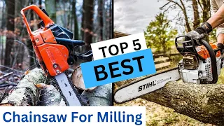 Best Chainsaw For Milling. Find The Perfect Tools| The Tool Advisor