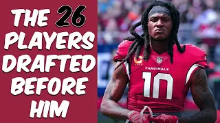 Who Were The 26 Players Drafted Before DeAndre Hopkins? Where Are They Now?