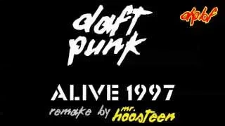 Daft Punk - Alive 1997 [Remake by Mr. Hoosten]