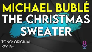 Michael Bublé - The Christmas Sweater - Karaoke Instrumental