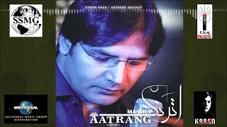 Karan Khan - Aatrang Mashup (Official) -  Aatrang
