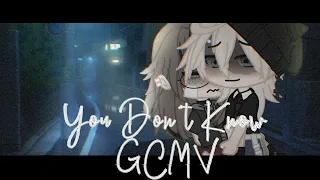 You Don't Know GCMV | Gacha Club | Lip Sync