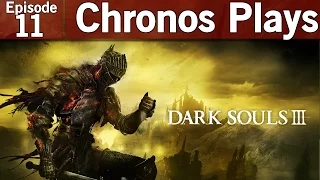 Dark Souls III Episode #11 - He's a Wizard, Harry [Blind Let's Play, Playthrough]