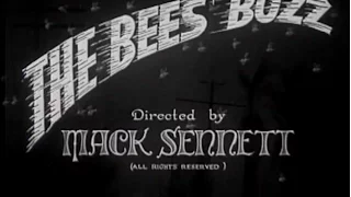 Mack Sennett: The Bees' Buzz - 1929