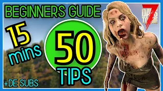 Tips and Tricks - Beginners Guide 7 Days To Die (Alpha 20)