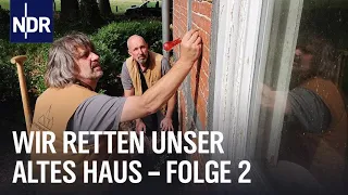 Junges Leben in alten Häusern (Folge 2) | Wir retten unser altes Haus | NDR Doku