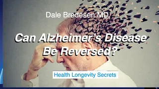 128-Is Alzheimer's Reversible?