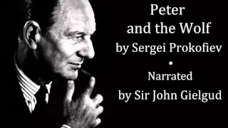 Peter and the Wolf by Sergei Prokofiev - Academy of London Orchestra - Narrated by John Gielgud