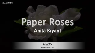 Anita Bryant-Paper Roses (Karaoke Version)