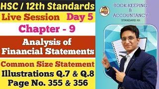 Analysis of Financial Statement | Chapter 9 | Illustrations Q. 7 & 8 | Page No 355 | Class 12th |