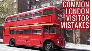 5 mistakes you'll make in your first 3 days in London