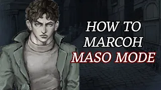 Marcoh Maso Mode "Guide" - Fear & Hunger Termina