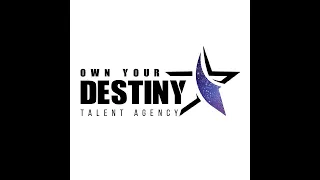 Own Your Destiny Talent Agency!