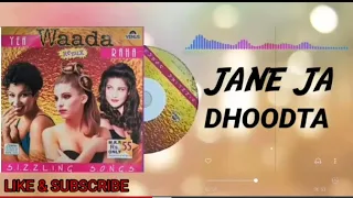 Jane ja dhoodta(Remix)By Abhijeet bhattacharya & anupama deshpande