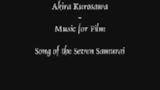 Akira Kurosawa--Music for Film: Samurai Song #2