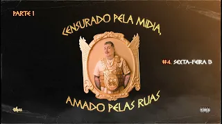 Felp22 - Censurado Pela Mídia, Amado Pelas Ruas (Álbum Completo)