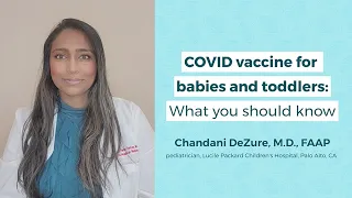 COVID vaccine for babies and toddlers: Dr. Dezure answers top questions