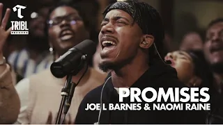 (HH) - Maverick City Music TRIBL Promises feat  Joe L Barnes & Naomi Raine