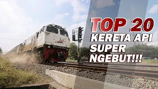 KOMPILASI 20 KERETA API SUPER NGEBUT