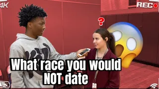 Asking people “What race you would NOT date”(school edition🏫)