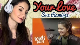 Reacting to Sue Ramirez singing Your Love on The Wish Bus