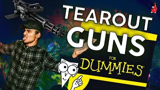 How to Make TEAROUT GUNS For BEGINNERS!