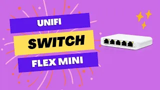 Unifi Switch Flex Mini 5-Port