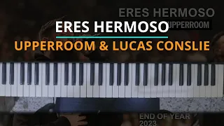#TUTORIAL ERES HERMOSO - UPPERROOM FT. LUCAS CONSLIE |Kevin Sánchez Music|