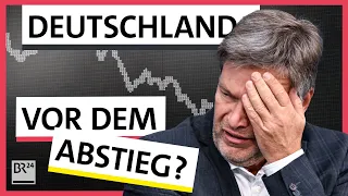 Rezession, Inflation, Wirtschaftskrise: Steht Deutschland vor dem Abstieg? | Possoch klärt | BR24