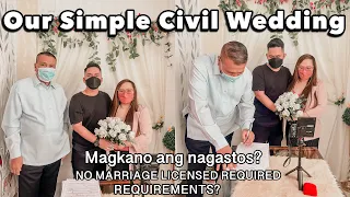 MAGKANO ANG GASTOS AT REQUIREMENTS PARA SA CIVIL WEDDING?(NO Marriage Licensed & NO seminar needed)