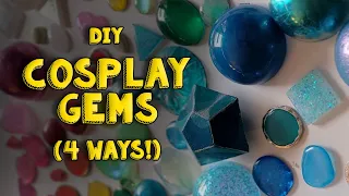 Cheap and Easy Cosplay Gems 4 Ways (Hot Glue, Plastic, Sculpting, Resin)