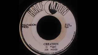 Joe Higgs - Creation (roots pressure and versión )