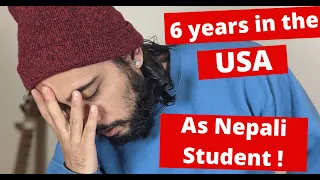 Six Years In The USA As Nepalese Student | My Experience