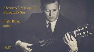 𝙈𝙚𝙣𝙪𝙚𝙩 5 & 6 op. 11 ♫ Fernando Sor • 𝘍𝘳𝘪𝘵𝘻 𝘉𝘶𝘴𝘴 ♪ classical guitar • 1957