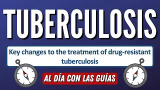 Actualización Manejo Tuberculosis #AlDíaConLasGuías