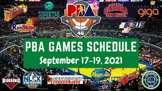 PBA GAMES SCHEDULE SEPTEMBER 17 -19 2021 I PBA 46TH SEASON I Bert Creations