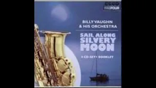 SAIL ALONG SILVERY MOON BILLY VAUGHAN DES