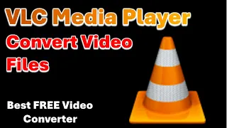 How to Convert Video Files for Free using VLC Media Player | Easily convert MPEG, MKV, MP4, AVI