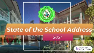 State of The School Address 2021 (Video)