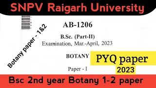 Raigarh University SNPV Bsc 2nd year botany paper 1 and 2 PYQ