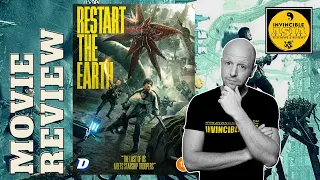 RESTART THE EARTH (2021) - Movie Review