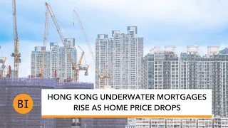 Hong Kong Underwater Mortgages Rise as Home Price Drops