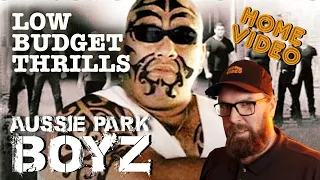 Low Budget Thrills - Aussie Park Boyz