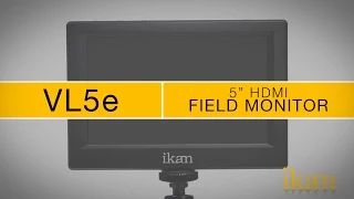 ikan VL5e Field Monitor