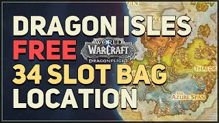 How to get Free 34 Slot Bag WoW Dragon Isles